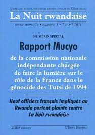 Livre: La Nuit rwandaise n°5, Rapport Mucyo de la Commission nationale  indépendante chargée de faire la lumière sur le rôle de la France dans le  génocide des Tutsi de 1994 : 15